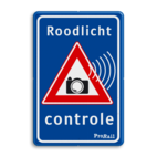 Verkeersbord Roodlicht controle ProRail