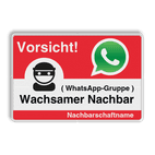 WhatsApp - Vorsicht Nachbarschafts WhatsApp-Gruppe - Verkehrsschild