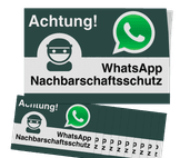 WhatsApp - Achtung Nachbarschaftsschutz Aufkleber (10 Stück)