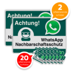 WhatsApp - Achtung Nachbarschaftsschutz 2x Verkehrsschild + 20 Aufkleber