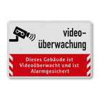 Dieses Gebäude ist Videoüberwacht - Verkehrsschild