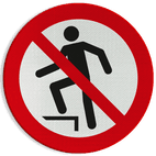 Reflecterende sticker of bord Pictogram P019 - Verboden op te stappen