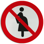 Reflecterende sticker of bord Pictogram P042 - Verboden voor zwangere vrouwen