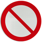 Reflecterende sticker of bord Pictogram P001 - Algemeen verbod