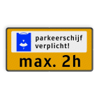 Parkeerbord Parkeerschijf verplicht - tijd