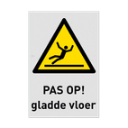 Reflecterende sticker of bord Pictogram W011 - Gevaar voor glad oppervlak