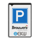 Informatiebord 2:3 - Parkeren gereserveerd - Brouwers