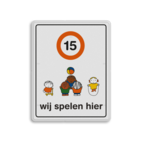 Attentiebord Dick Bruna snelheid - wij spelen hier - LV.AB.K12