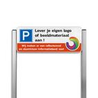 Parkeerplaatsbord type TS - met logo en/of eigen ontwerp - reflecterend