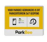 Informatiebord PARKEERTERREIN 24/7 geopend - ParkBee