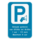 Parkeerbod Betaal parking met eigen tekst