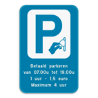 Parkeerbod Betaal parking met eigen tekst