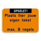 Tekstbord landscape met boventekst - wit/fluo oranje