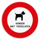 Verkeersbord - Honden niet toegelaten