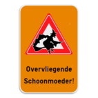 Informatiebord - Overvliegende schoonmoeder