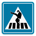 Panneau de signalisation - Passage pour piéton - Moonwalk