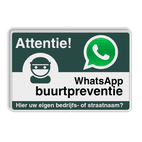 WhatsApp Attentie Buurtpreventie Informatiebord 01 - L209wa