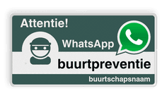 WhatsApp Attentie Buurtpreventie Informatiebord 05t - L209wa-g