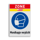 Veiligheidsbord ZONE mondkapje / mondmasker dragen verplicht