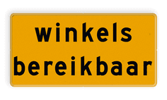 Tekstbord - winkels bereikbaar - Werk in uitvoering