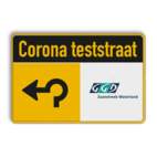 Informatiebord CORONA TESTSTRAAT + bedrijfsnaam/logo - verwijzing