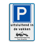 Parkeerbord RVV E04 uitsluitend in de vakken met wegsleepregeling