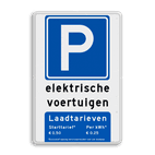 Parkeerbord elektrische voertuigen met laadtarieven