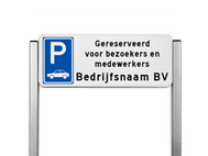 Parkeerplaats bord type TS - Parkeren gereserveerd bezoekers & medewerkers bedrijfsnaam