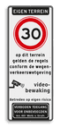 Eigen terreinbord 40x100cm 30km/h met regelgeving  en videobewaking