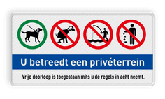 Verkeersbord privéterrein - honden aan de lijn - niet uitlaten - niet vissen - afval opruimen