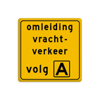 Omleidingsbord met eigen tekst - Werk in uitvoering