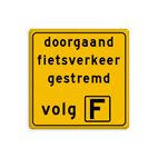 Omleidingsbord  - Werk in Uitvoering - eigen tekst volg 'X'