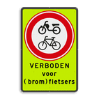 Verkeersbord RVV C15f met tekst - fluorescerende achtergrond