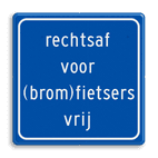 Verkeersbord RVV VR05 - rechtsaf vrij