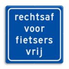 Verkeersbord RVV VR06 - rechtsaf vrij