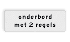 Onderbord 2 regelig - RS - Reflecterend