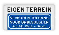 Verkeersbord verboden toegang eigen terrein - BT03