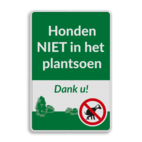 Verkeersbord honden uitlaten verboden - Eigen ontwerp