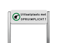 Verkeersbord unit type TS - hondenuitlaatplaats (HUP’s) - Opruimen graag!