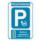 Parkeerbord - Elektrisch opladen - batterij vol?