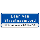 Straatnaambord 28 karakters 800x300mm 2 regelig + huisnummers NEN 1772