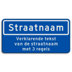 Straatnaambord 10 karakters 600x300mm + 3 regelige ondertekst NEN 1772