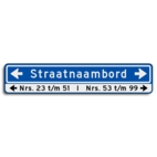 Straatnaambord 18 karakters 1000x200 mm met pijlen + Huisnummers NEN 1772