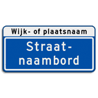 Straatnaambord 20 karakters 600x300mm 2 regelig + wijk- of plaatsnaam NEN 1772