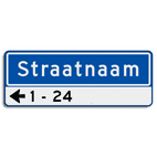 Straatnaambord 11 karakters 800x300mm 1 regelig + pijl en huisnummers NEN 1772