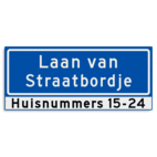 Straatnaambord KOKER 700x300mm - max. 24 karakters - 2 regelig met huisnummers - NEN1772