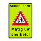 Verkeersbord schoolzone RVV J21f matig uw snelheid - reflecterend