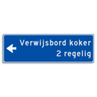 Verwijsbord KOKER Blauw/wit - pijl links, 2 regelig - Klasse 3 reflecterend