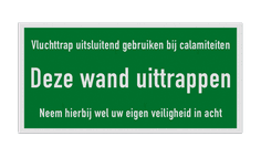 Reflecterende sticker of bord Vluchttrap met tekst Wand uittrappen