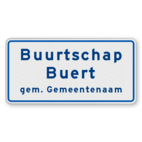 Buurtschapsbord 2 regelig met gemeentenaam